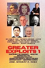 Greater Exploits - 1 - Mit: John G. Lake - Kathryn Kuhlman - Lester Sumrall - Frank und Ida Mae: John G. Lake - Kathryn Kuhlman - Lester Sumrall - ... Ayo Babalola - Robert Schambach Dafür sind S