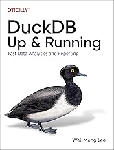 Duckdb: Up and Running: Fast Data Analytics and Reporting
