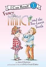 Fancy Nancy and the Too-Loose Tooth