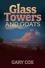 Glass Towers and Goats (Dangerous Feminists)