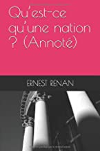 Qu’est-ce qu’une nation ? (Annoté)