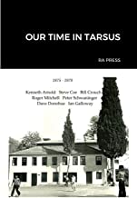 OUR TIME IN TARSUS