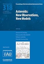 Asteroids: New Observations, New Models (IAU S318)