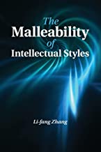 The Malleability of Intellectual Styles