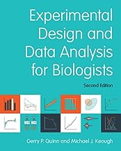 Experimental Design and Data Analysis for Biologists