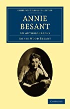 Annie Besant: An Autobiography