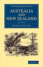 Australia and New Zealand: Volume 1 (Cambridge Library Collection - History Of Oceania)