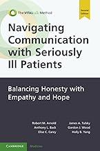 Navigating Communication with Seriously Ill Patients: Balancing Honesty with Empathy and Hope