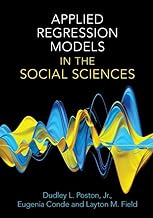 Applied Regression Models in the Social Sciences