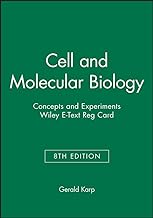 Cell and Molecular Biology Wiley E-text Access Code: Concepts and Experiments