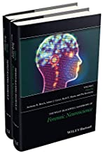The Wiley Blackwell Handbook of Forensic Neuroscience: 2 Volume Set