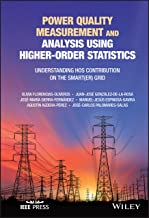 Power Quality Measurement and Analysis Using Higher–Order Statistics