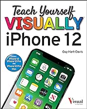 Teach Yourself Visually Iphone 12: 12 Pro, and 12 Pro Max