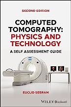 Computed Tomography: Physics and Technology. a Self-assessment Guide