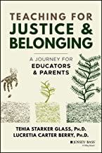 Teaching for Justice & Belonging: A Journey for Educators & Parents