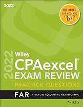 Wiley's CPAexcel Exam Review Practice Questions 2022: Financial Accounting and Reporting