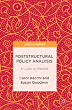Poststructural Policy Analysis: A Guide to Practice
