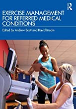 Exercise Management for Referred Medical Conditions