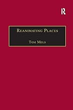 Reanimating Places: A Geography of Rhythms