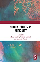 Bodily Fluids in Antiquity