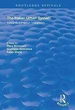 The Italian Urban System: Towards European Integration