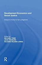 Development Economics and Social Justice: Essays in Honour of Ian Livingstone