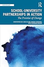 School-University Partnerships in Action: The Promise of Change
