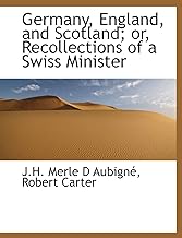Robert Carter: Germany, England, and Scotland; or, Recollect