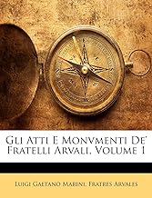 Gli Atti E Monvmenti de' Fratelli Arvali, Volume 1