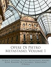 Opere Di Pietro Metastasio, Volume 1