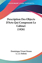 Description Des Objects D'Arts Qui Composent Le Cabinet (1826)