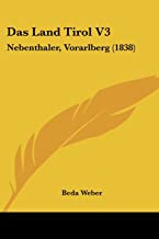Das Land Tirol V3: Nebenthaler, Vorarlberg (1838)