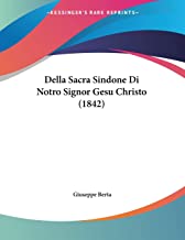 Della Sacra Sindone Di Notro Signor Gesu Christo (1842)
