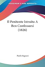 Il Penitente Istruito a Ben Confessarsi (1826)