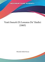 Venti Sonetti Di Lorenzo De' Medici (1865)