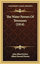 Water Powers of Tennessee (1914)