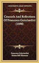 Counsels and Reflections of Francesco Guicciardini (1890)