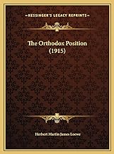 Orthodox Position (1915)