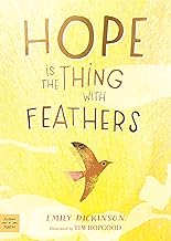 Hope Is the Thing With Feathers