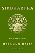 Siddhartha: The Classic Novel