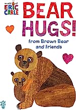 Bear Hugs! from Brown Bear and Friends: Oversize Edition