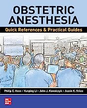 Obstetric Anesthesia: Quick References & Practical Guides
