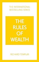 The Rules of Wealth: A personal code for prosperity and plenty