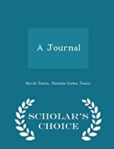 A Journal - Scholar's Choice Edition