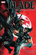 Blade: The Complete Collection