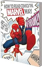 HOW TO READ COMICS THE MARVEL WAY: 1