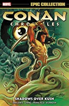 Conan Chronicles Epic Collection: Shadows over Kush