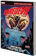 DAREDEVIL EPIC COLLECTION: ROOT OF EVIL [NEW PRINTING]