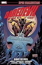 DAREDEVIL EPIC COLLECTION: ROOT OF EVIL [NEW PRINTING]