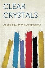 Clear Crystals